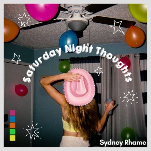 Sydney Rhame - Saturday Night Thoughts (Single cover)